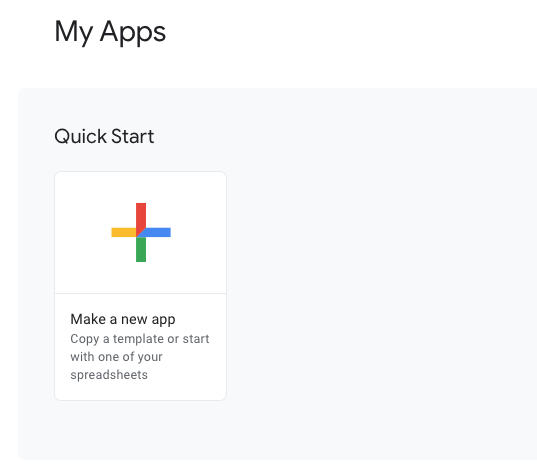 AppSheetにログイン後、「Make a new app」をクリックする。